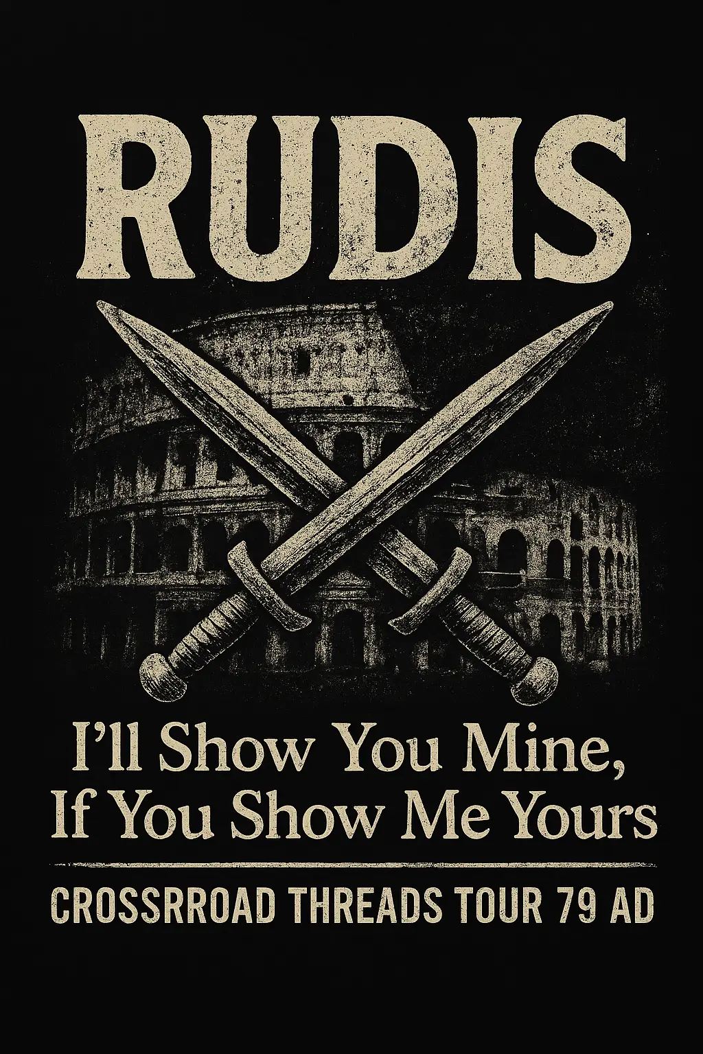 Rudis — I'll Show You Mine, If You Show Me Yours